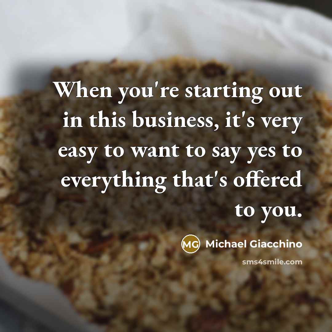 “When you're starting out in this business, it's very easy…” quote by Michael Giacchino