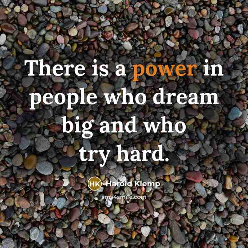 “There is a power in people who dream big and…” quote by Harold Klemp