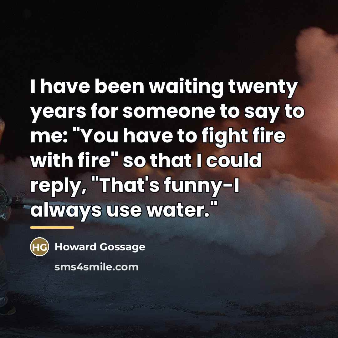 “I have been waiting twenty years for someone to say…” quote by Howard Gossage
