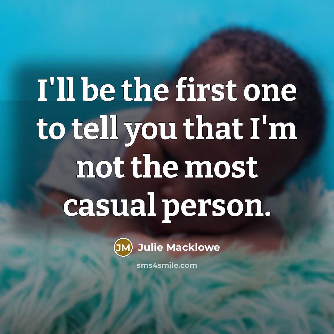 “I'll be the first one to tell you that I'm…” quote by Julie Macklowe