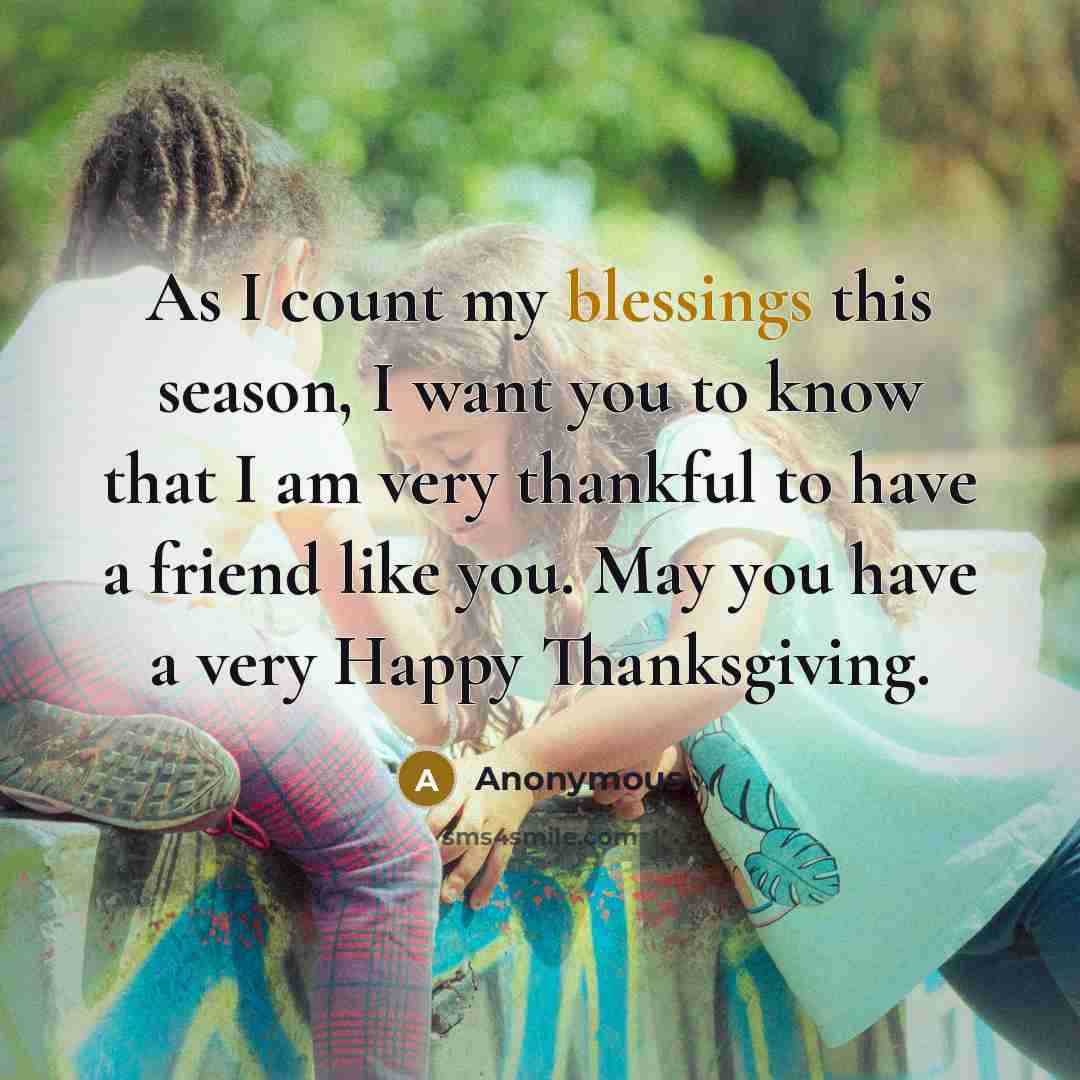 “As I count my blessings this season, I want you…” quote by Anonymous