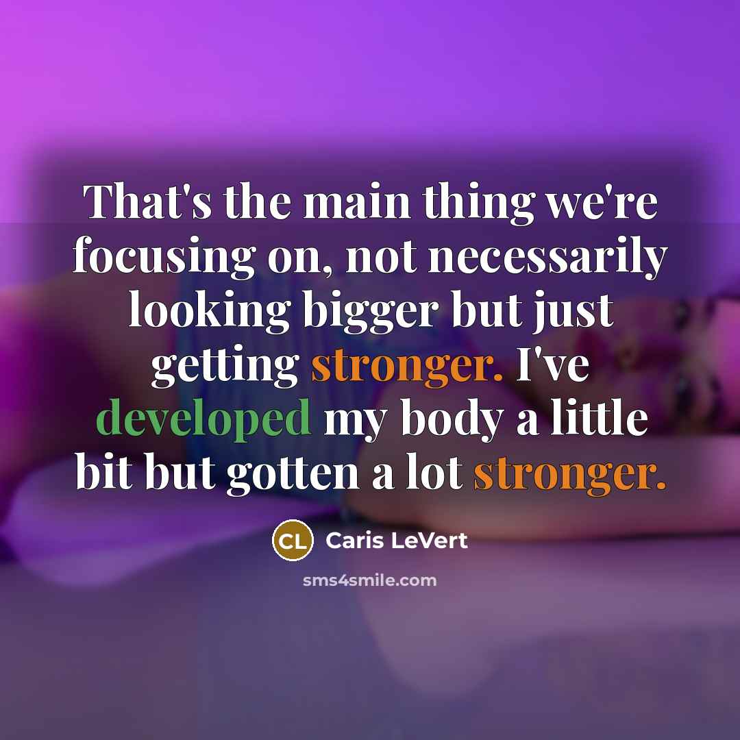“That's the main thing we're focusing on, not necessarily looking…” quote by Caris LeVert