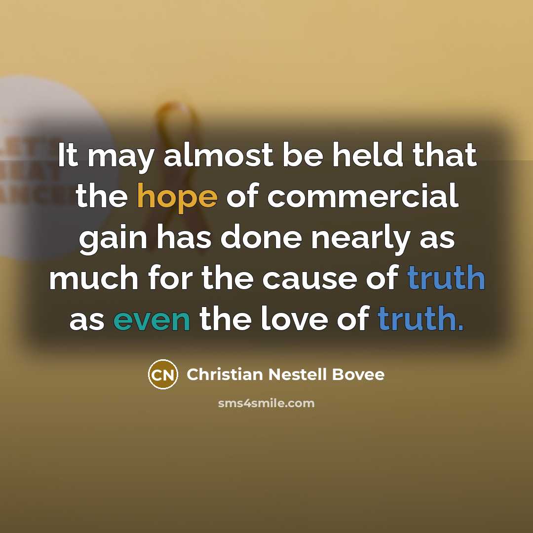 “It may almost be held that the hope of commercial…” quote by Christian Nestell Bovee