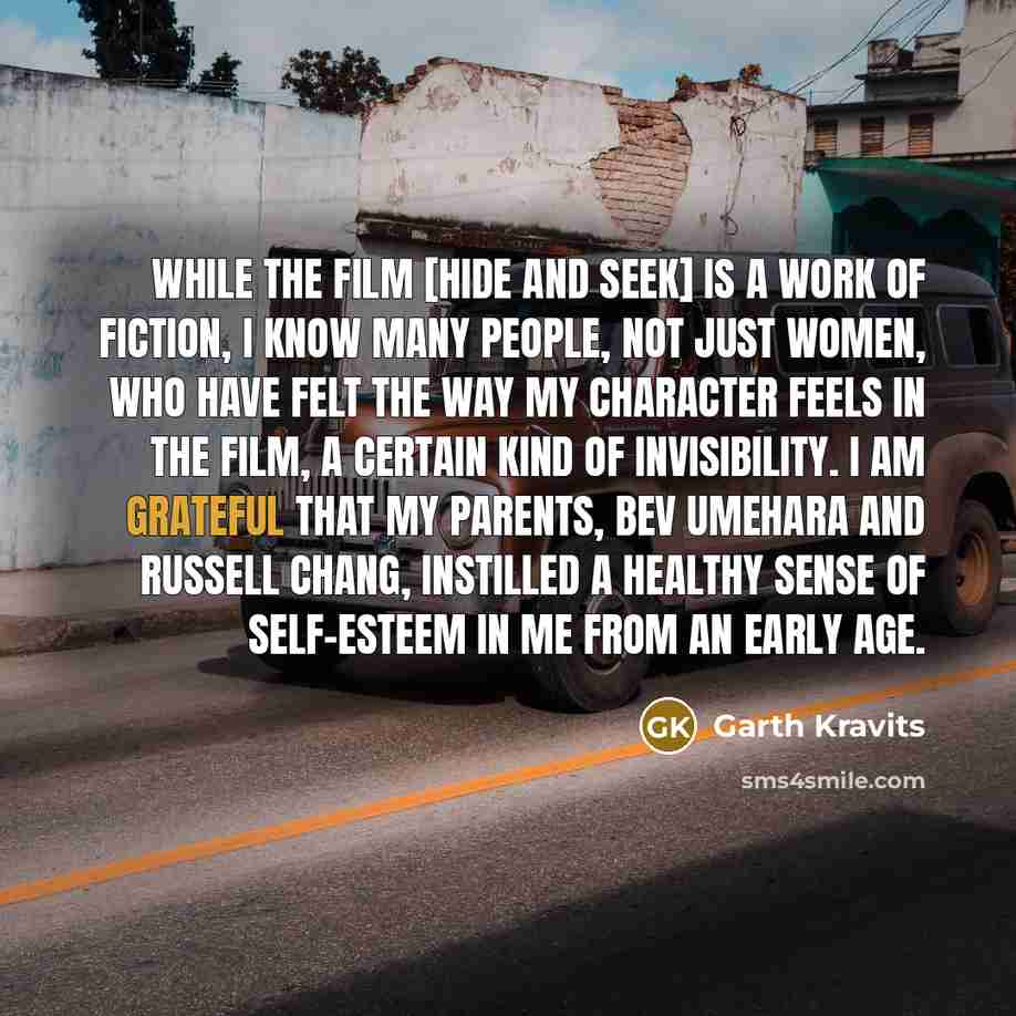 “While the film [Hide and seek] is a work of…” quote by Garth Kravits