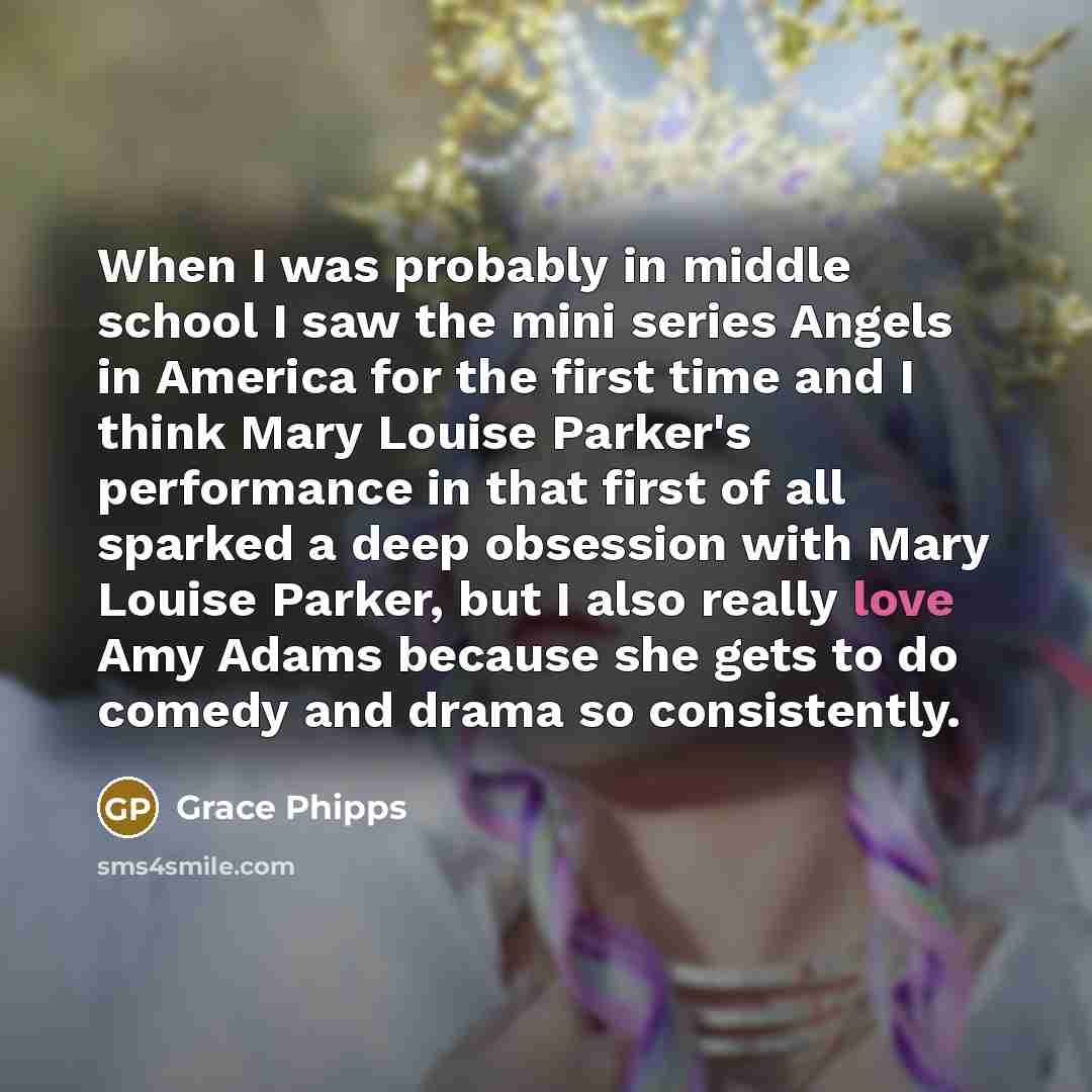 “When I was probably in middle school I saw the…” quote by Grace Phipps