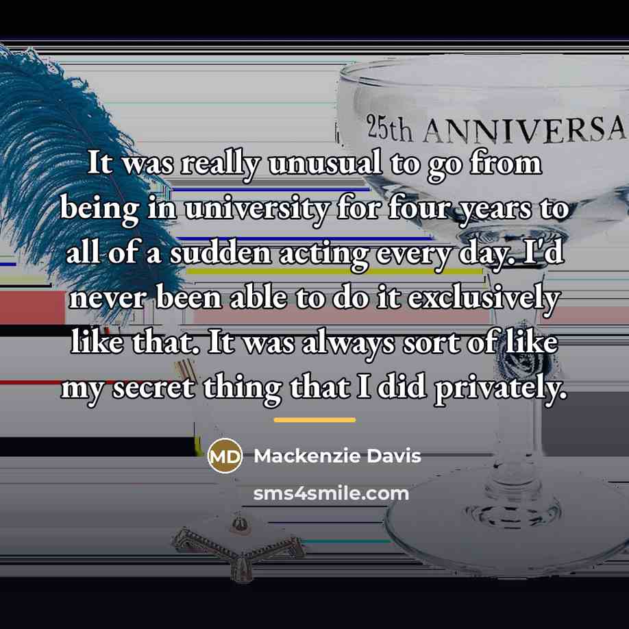 “It was really unusual to go from being in university…” quote by Mackenzie Davis