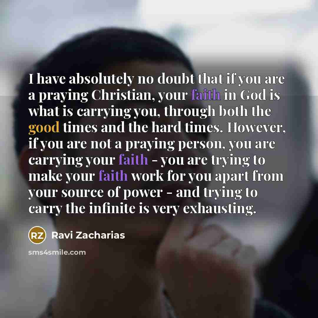 “I have absolutely no doubt that if you are a…” quote by Ravi Zacharias