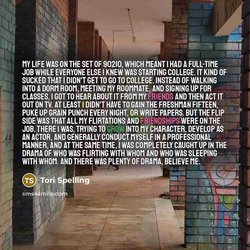 “My life was on the set of 90210, which meant…” quote by Tori Spelling