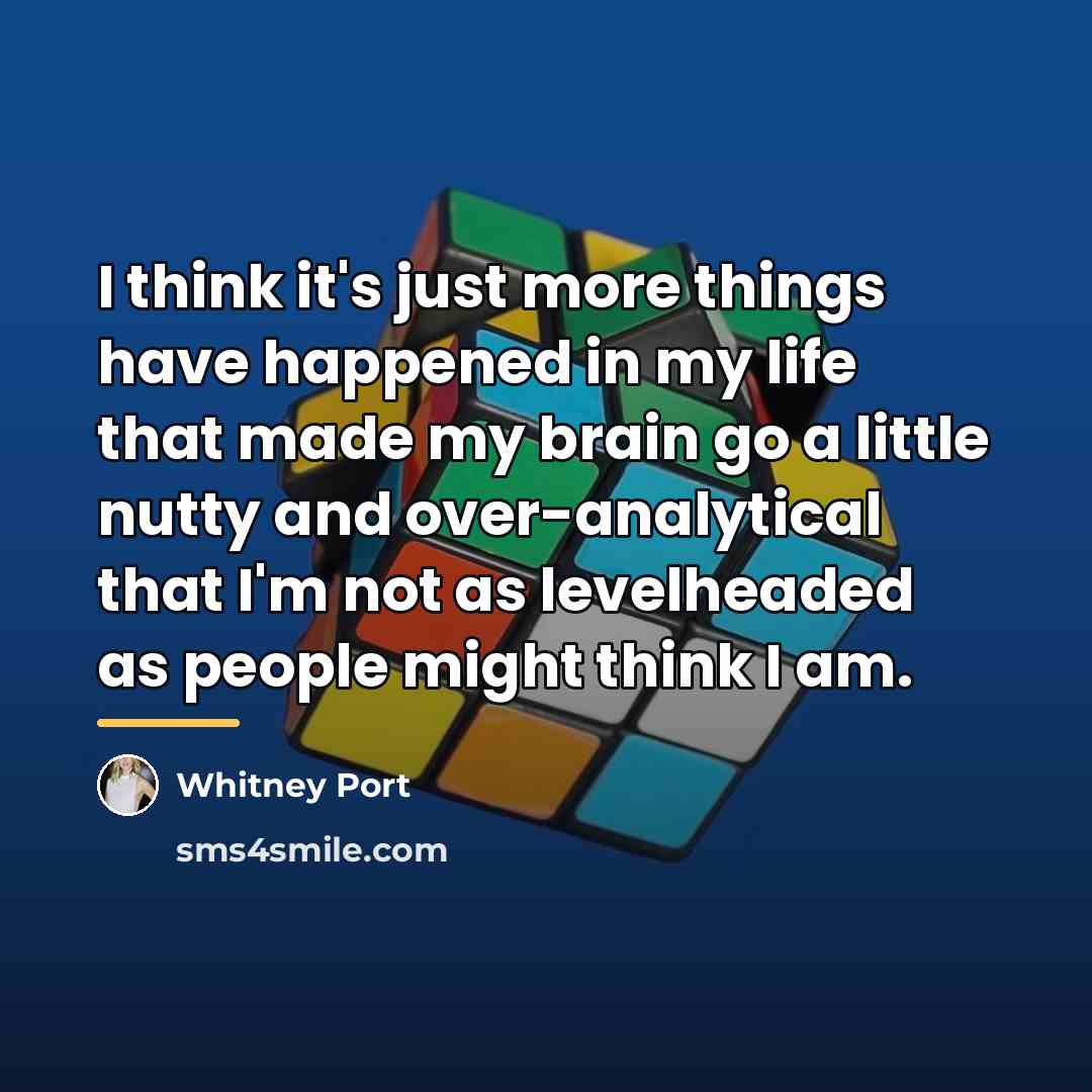 “I think it's just more things have happened in my…” quote by Whitney Port