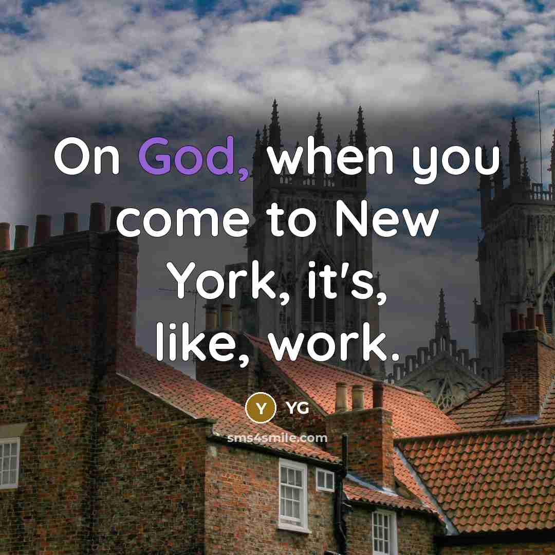 “On God, when you come to New York, it's, like,…” quote by YG