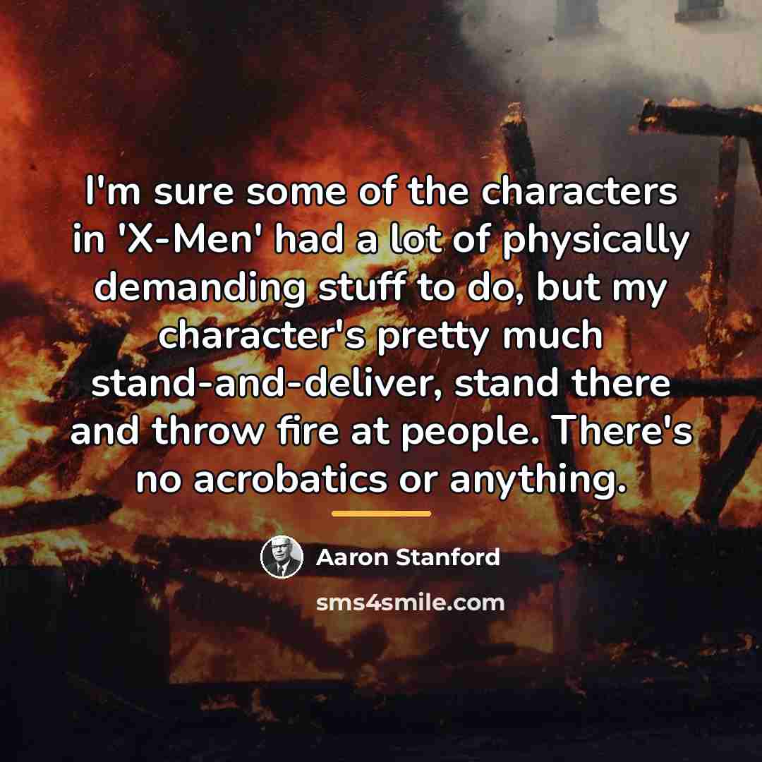 “I'm sure some of the characters in 'X-Men' had a…” quote by Aaron Stanford