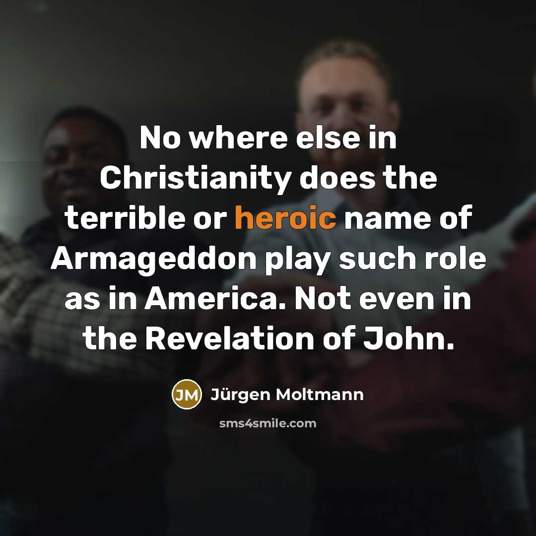 “No where else in Christianity does the terrible or heroic…” quote by Jürgen Moltmann