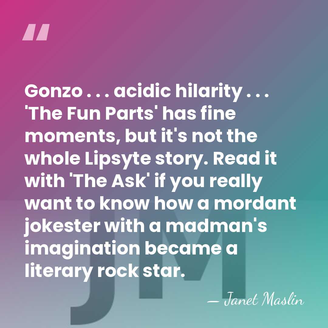 Gonzo . . . acidic hilarity . . . 'The Fun Parts'&hellip; - Janet Maslin