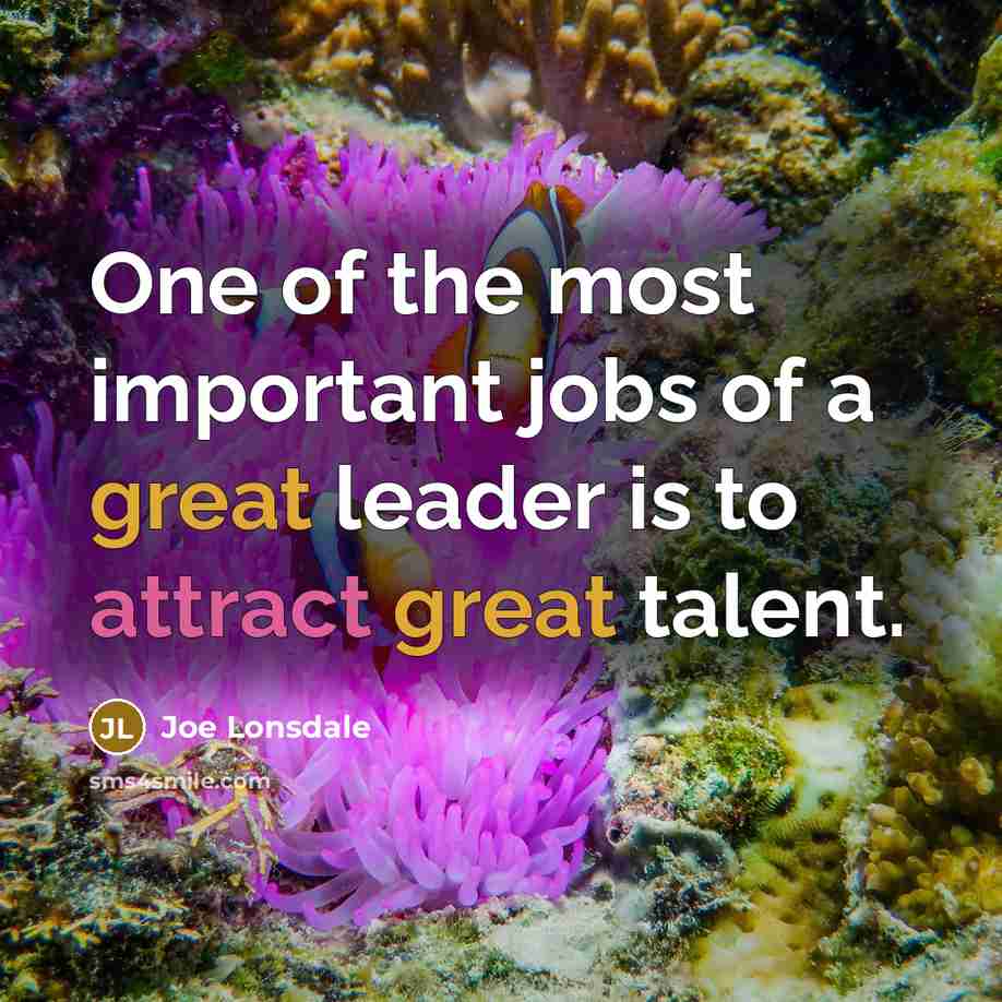 “One of the most important jobs of a great leader…” quote by Joe Lonsdale
