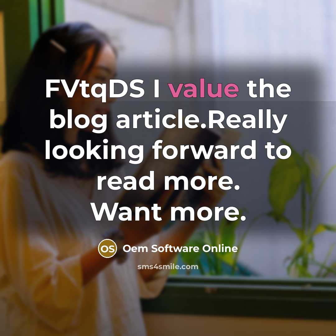 “FVtqDS I value the blog article.Really looking forward to read more. Want more.” quote by Oem Software Online
