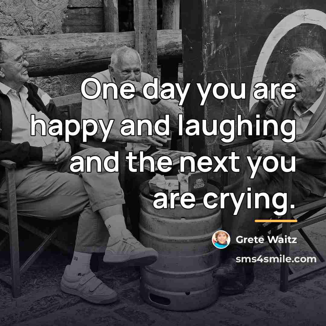 “One day you are happy and laughing and the next…” quote by Grete Waitz