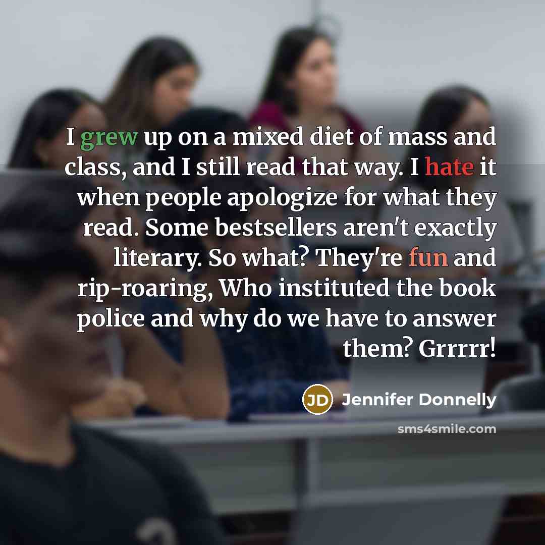 “I grew up on a mixed diet of mass and…” quote by Jennifer Donnelly