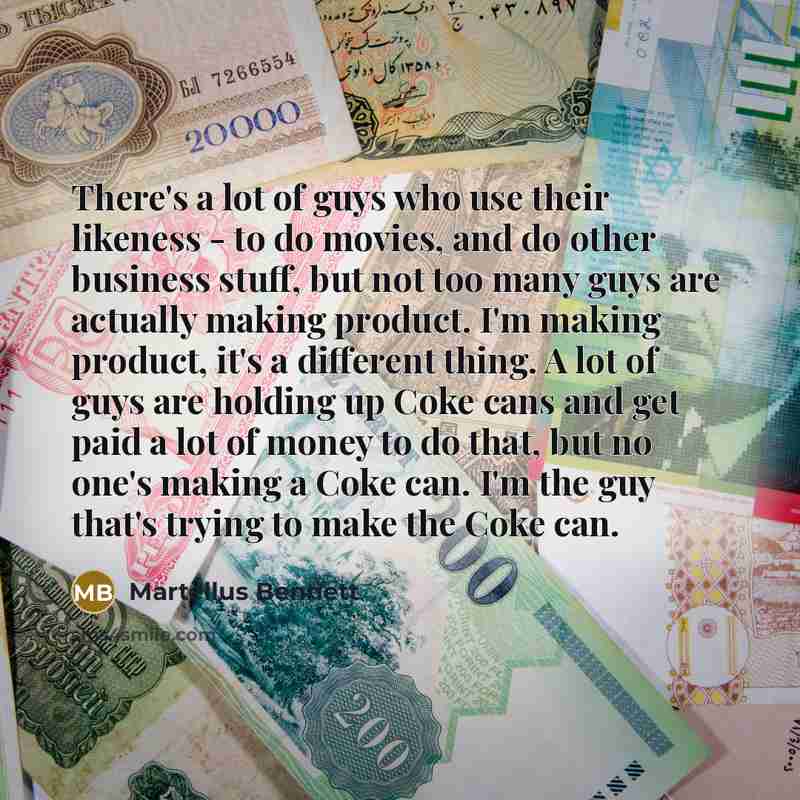 “There's a lot of guys who use their likeness -…” quote by Martellus Bennett