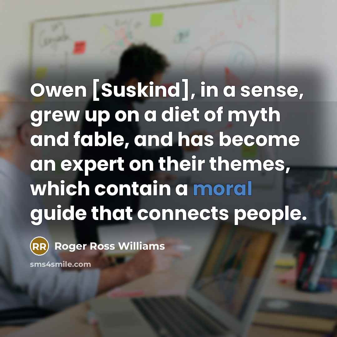 “Owen [Suskind], in a sense, grew up on a diet…” quote by Roger Ross Williams