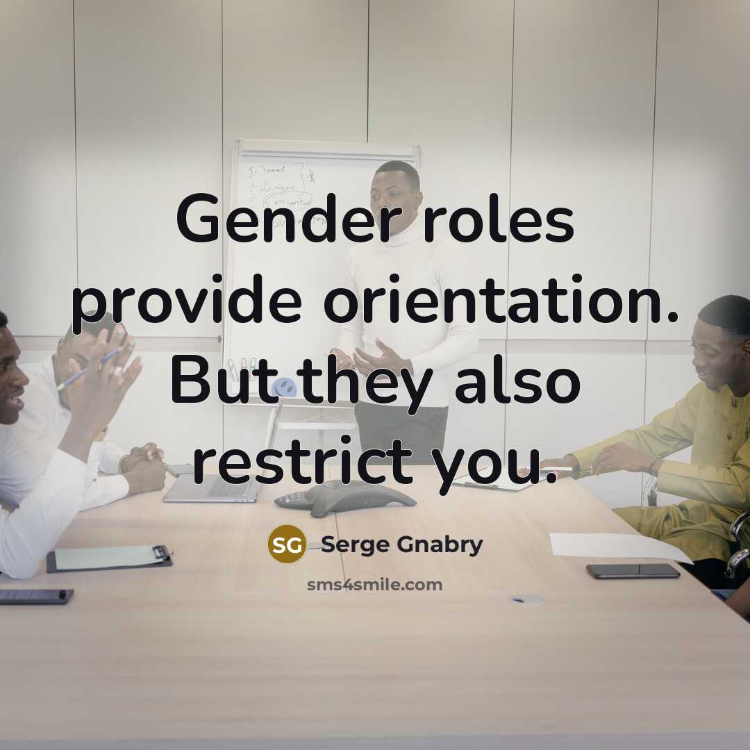 “Gender roles provide orientation. But they also restrict you.…” quote by Serge Gnabry