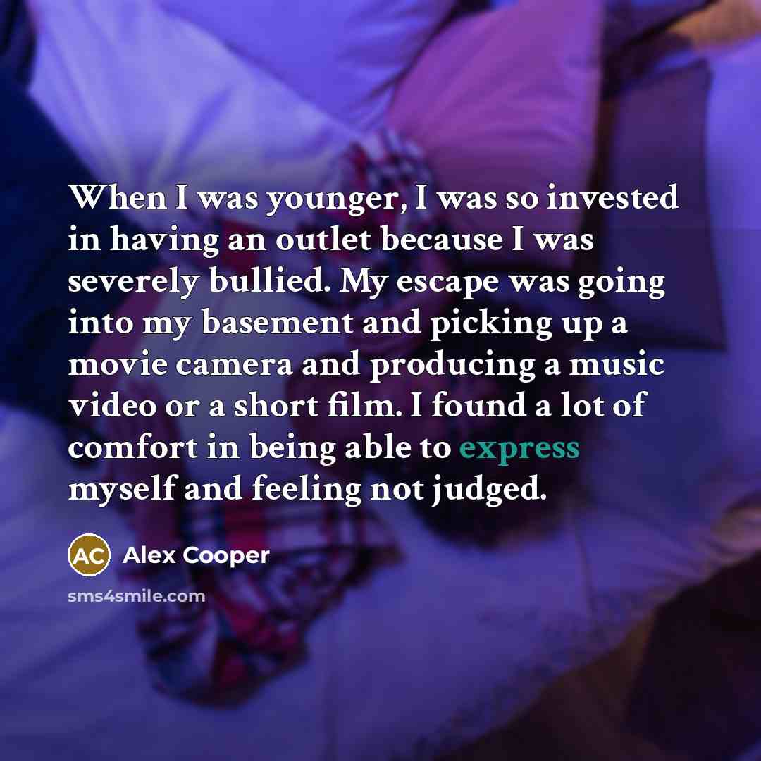 “When I was younger, I was so invested in having…” quote by Alex Cooper
