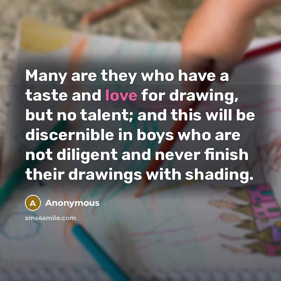 “Many are they who have a taste and love for…” quote by Anonymous