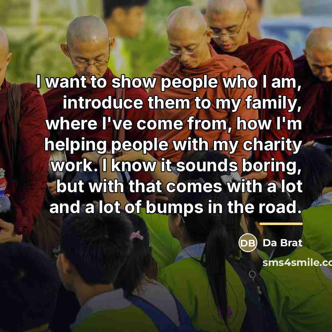 “I want to show people who I am, introduce them…” quote by Da Brat