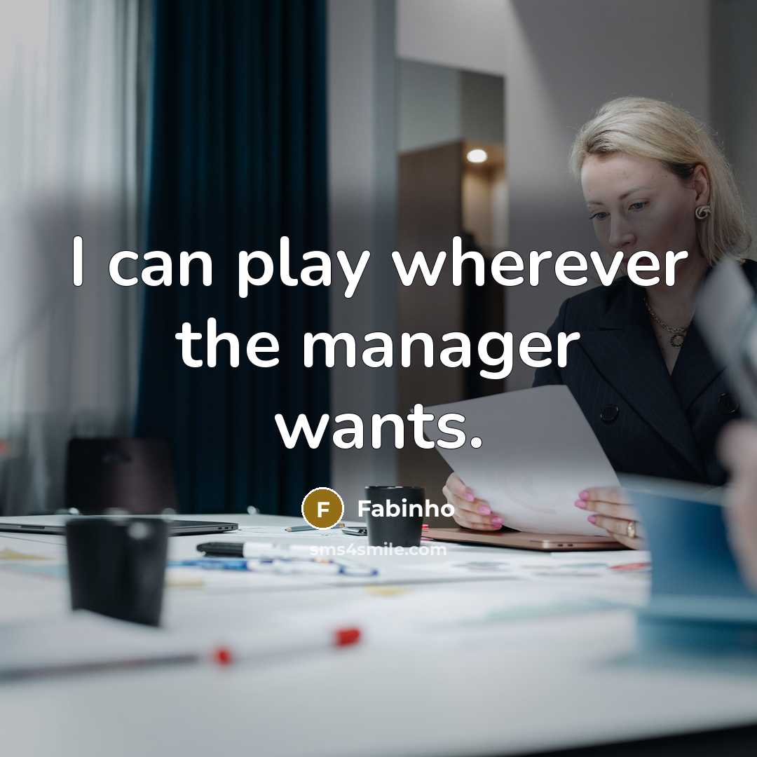 “I can play wherever the manager wants.…” quote by Fabinho