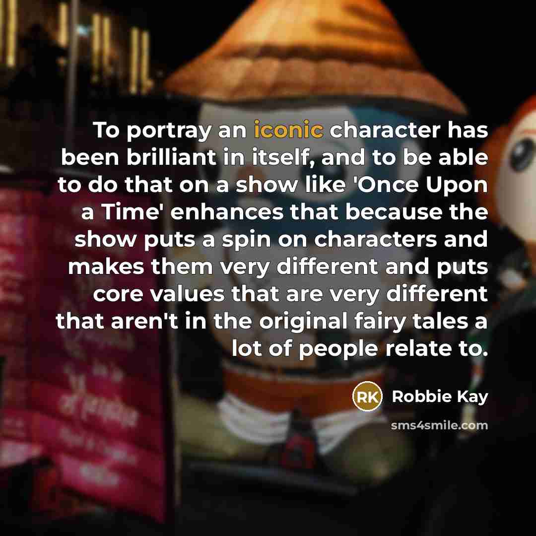 “To portray an iconic character has been brilliant in itself,…” quote by Robbie Kay