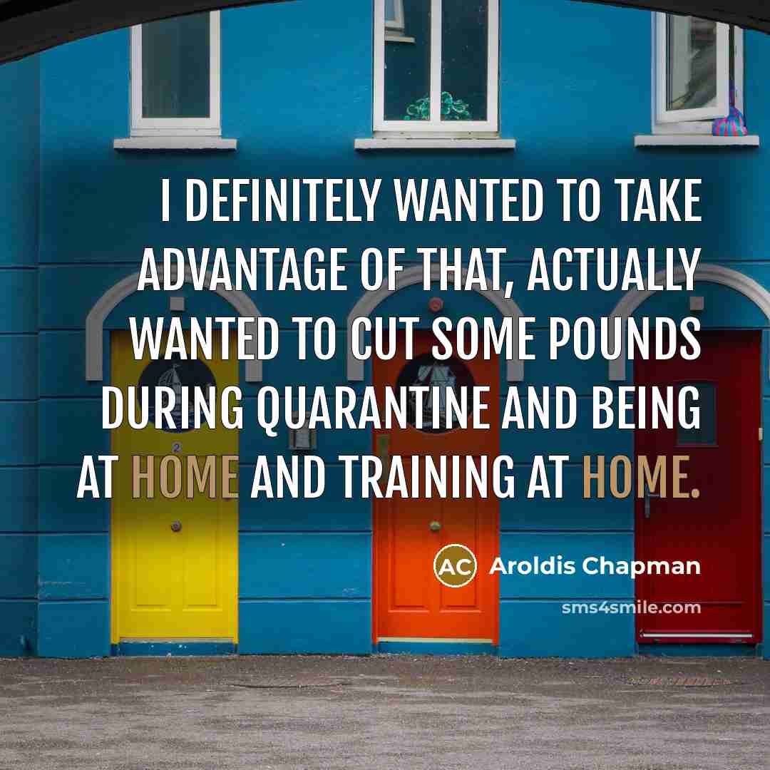 “I definitely wanted to take advantage of that, actually wanted…” quote by Aroldis Chapman