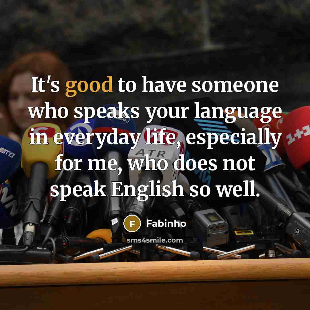 “It's good to have someone who speaks your language in…” quote by Fabinho