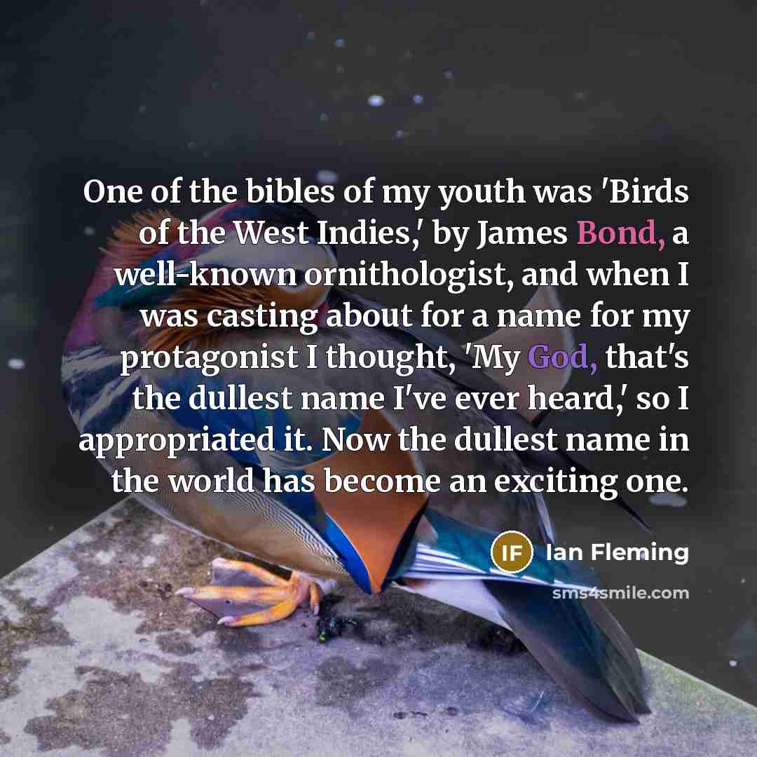 “One of the bibles of my youth was 'Birds of…” quote by Ian Fleming
