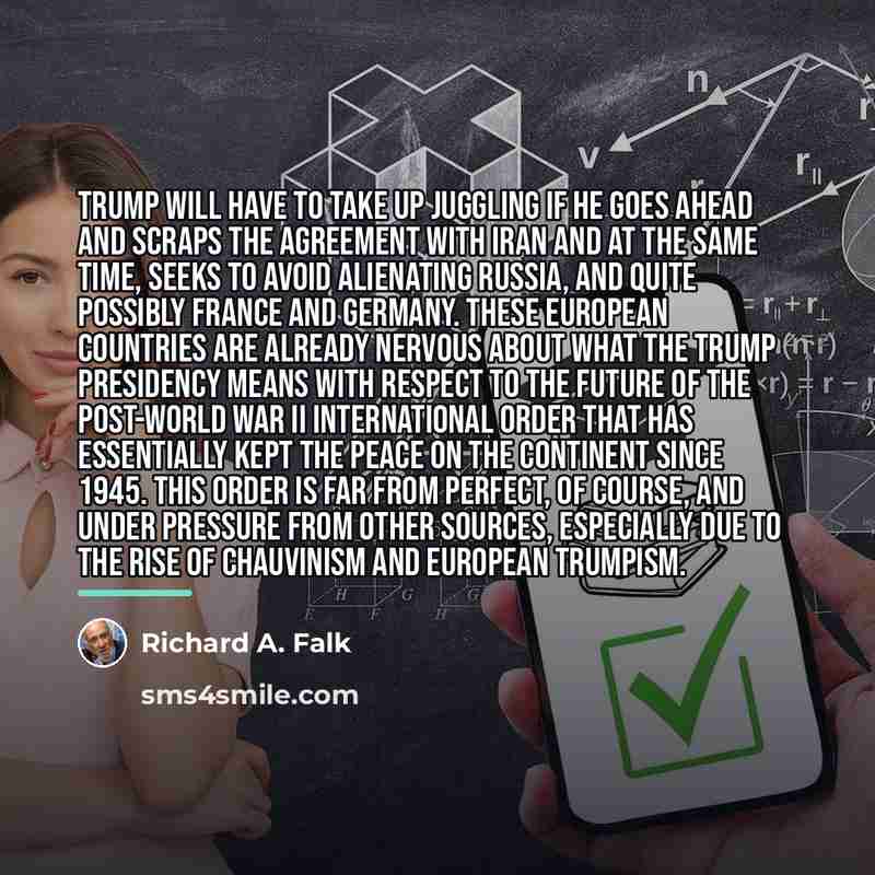“Trump will have to take up juggling if he goes…” quote by Richard A. Falk