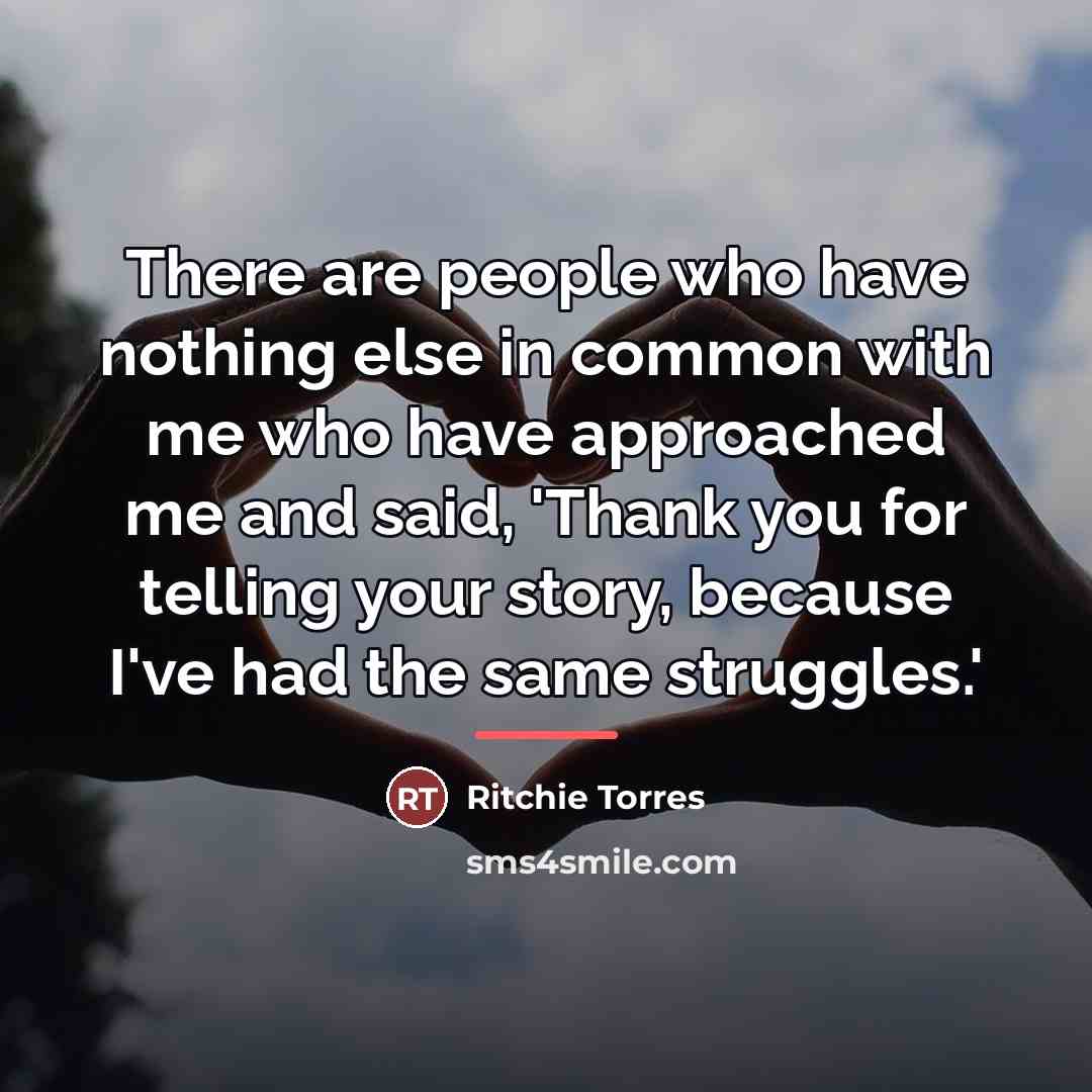 “There are people who have nothing else in common with…” quote by Ritchie Torres