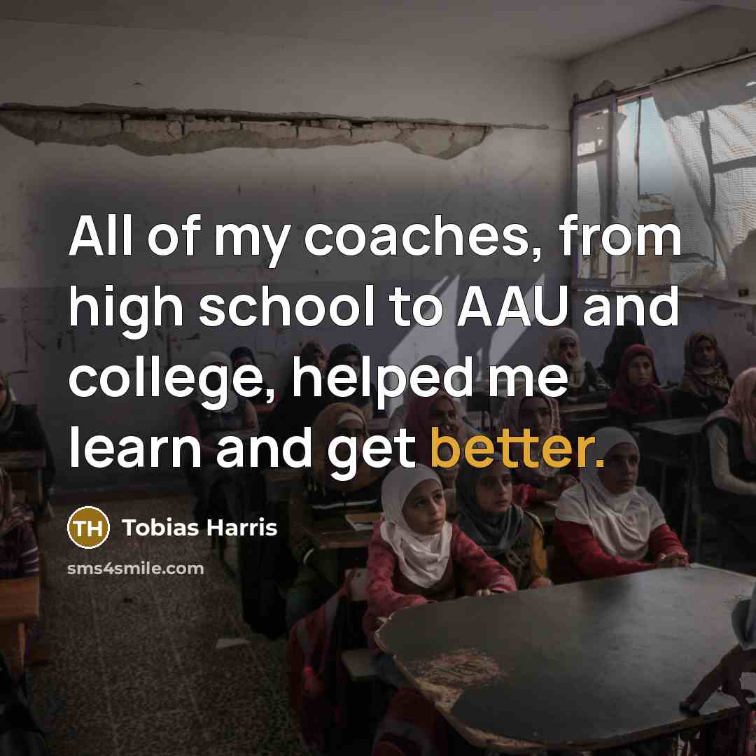 “All of my coaches, from high school to AAU and…” quote by Tobias Harris
