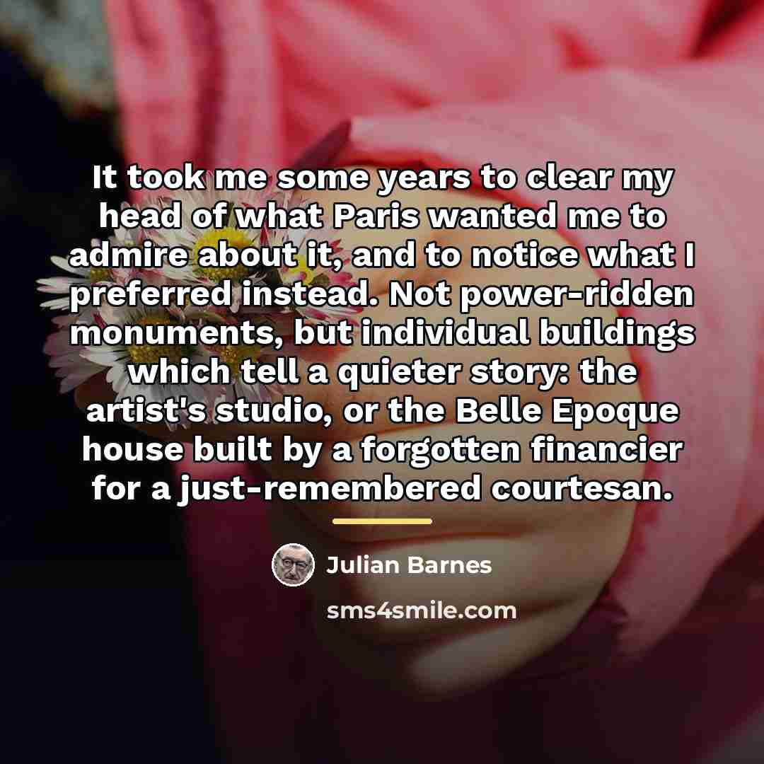 “It took me some years to clear my head of…” quote by Julian Barnes