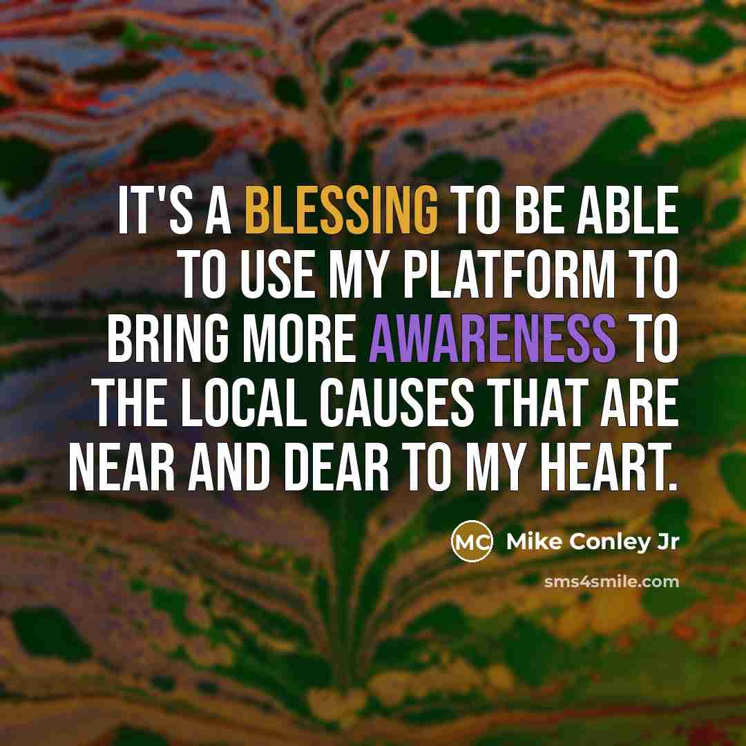 “It's a blessing to be able to use my platform…” quote by Mike Conley Jr