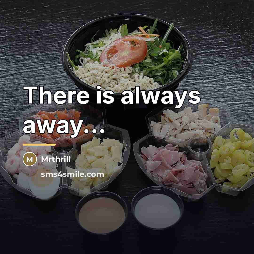 “There is always away...…” quote by Mrthrill