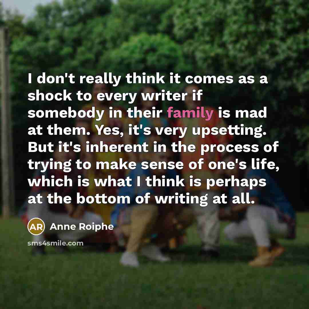 “I don't really think it comes as a shock to…” quote by Anne Roiphe