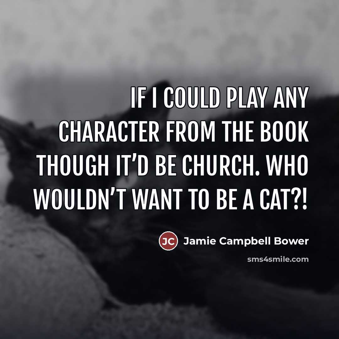 “If I could play any character from the book though…” quote by Jamie Campbell Bower
