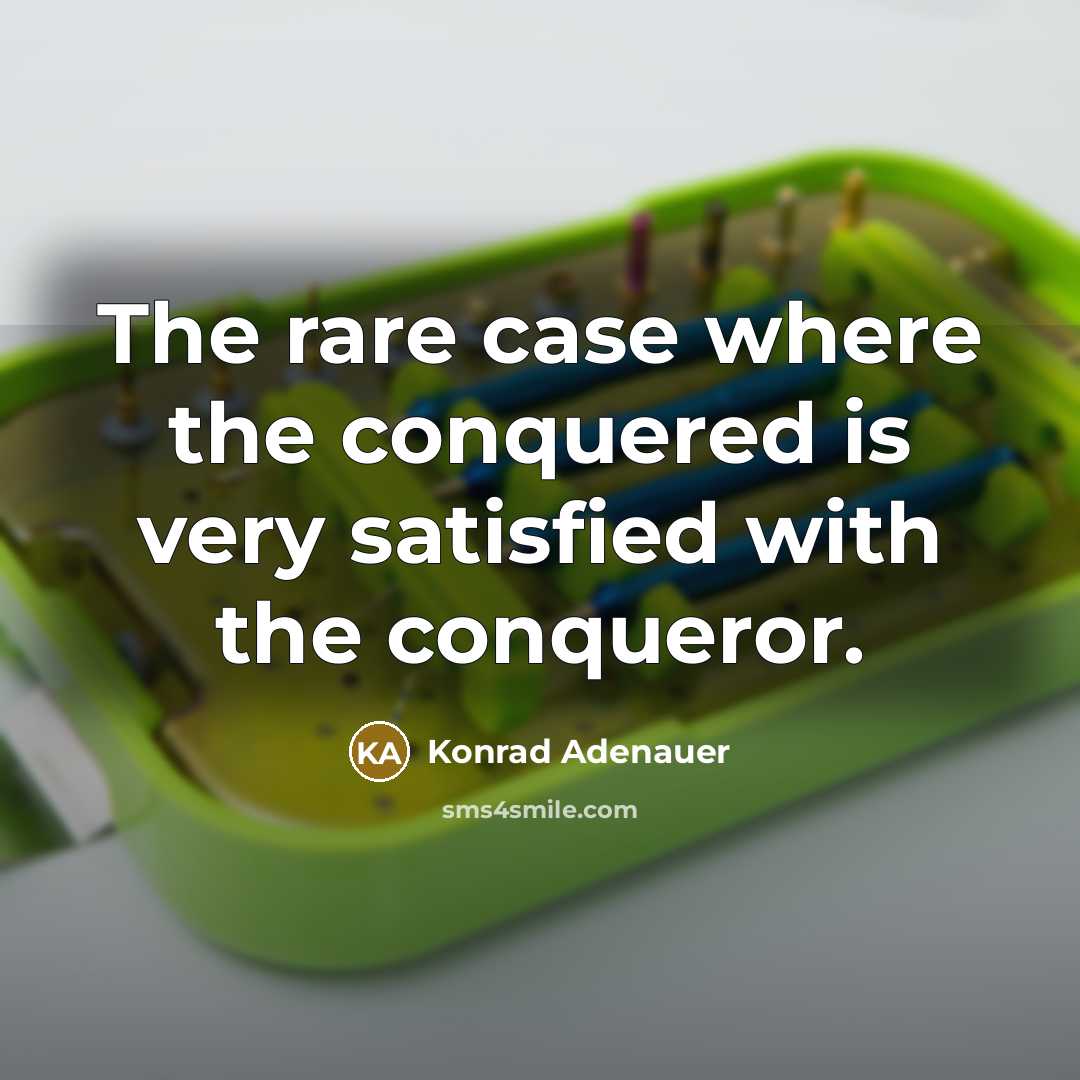 “The rare case where the conquered is very satisfied with…” quote by Konrad Adenauer