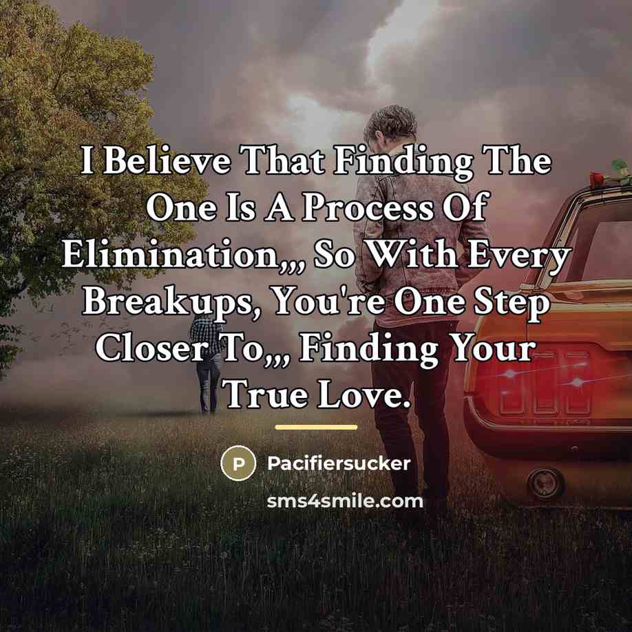 “I Believe That Finding The One Is A Process Of…” quote by Pacifiersucker