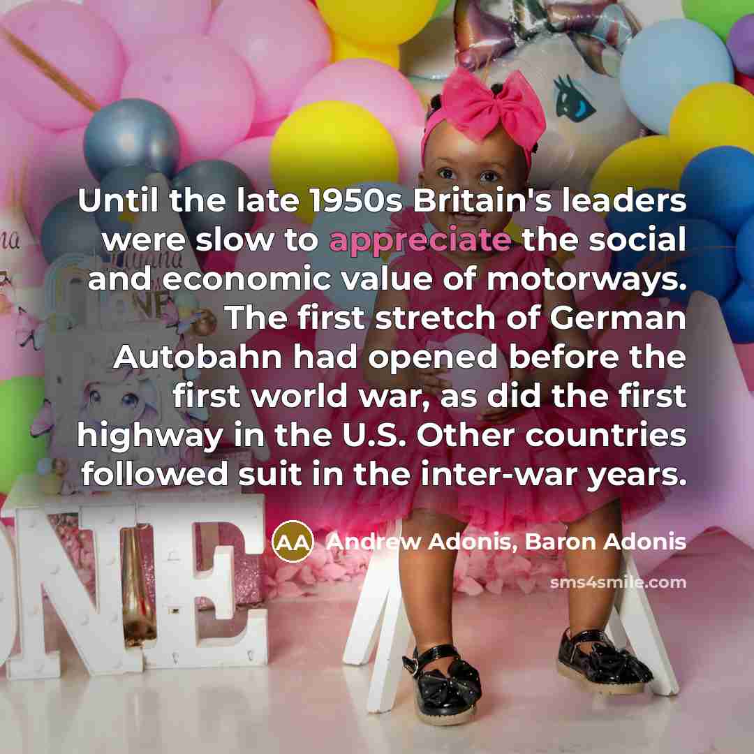 “Until the late 1950s Britain's leaders were slow to appreciate…” quote by Andrew Adonis, Baron Adonis