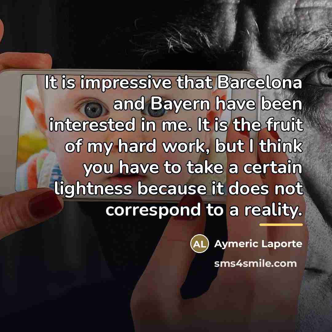“It is impressive that Barcelona and Bayern have been interested…” quote by Aymeric Laporte