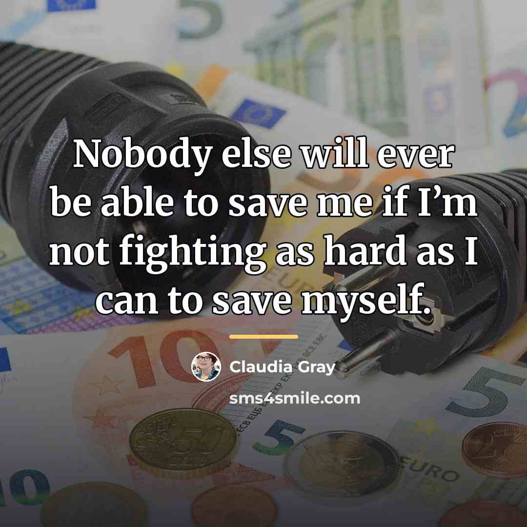 “Nobody else will ever be able to save me if…” quote by Claudia Gray
