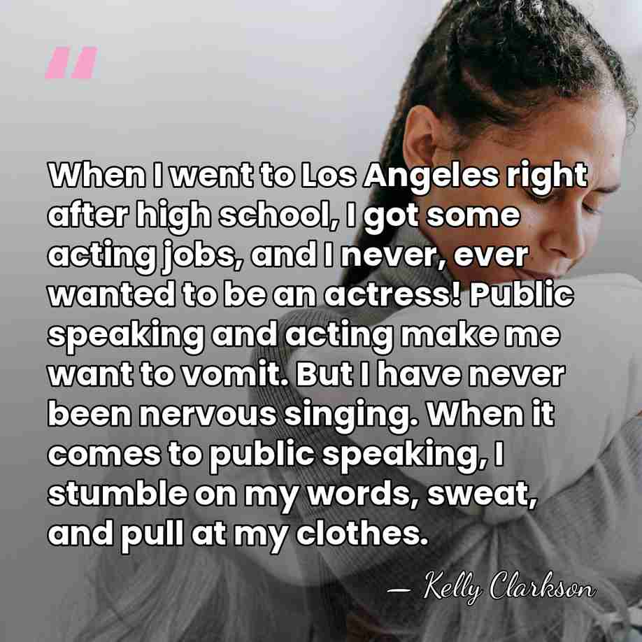 When I went to Los Angeles right after high school, I got&hellip; - Kelly Clarkson