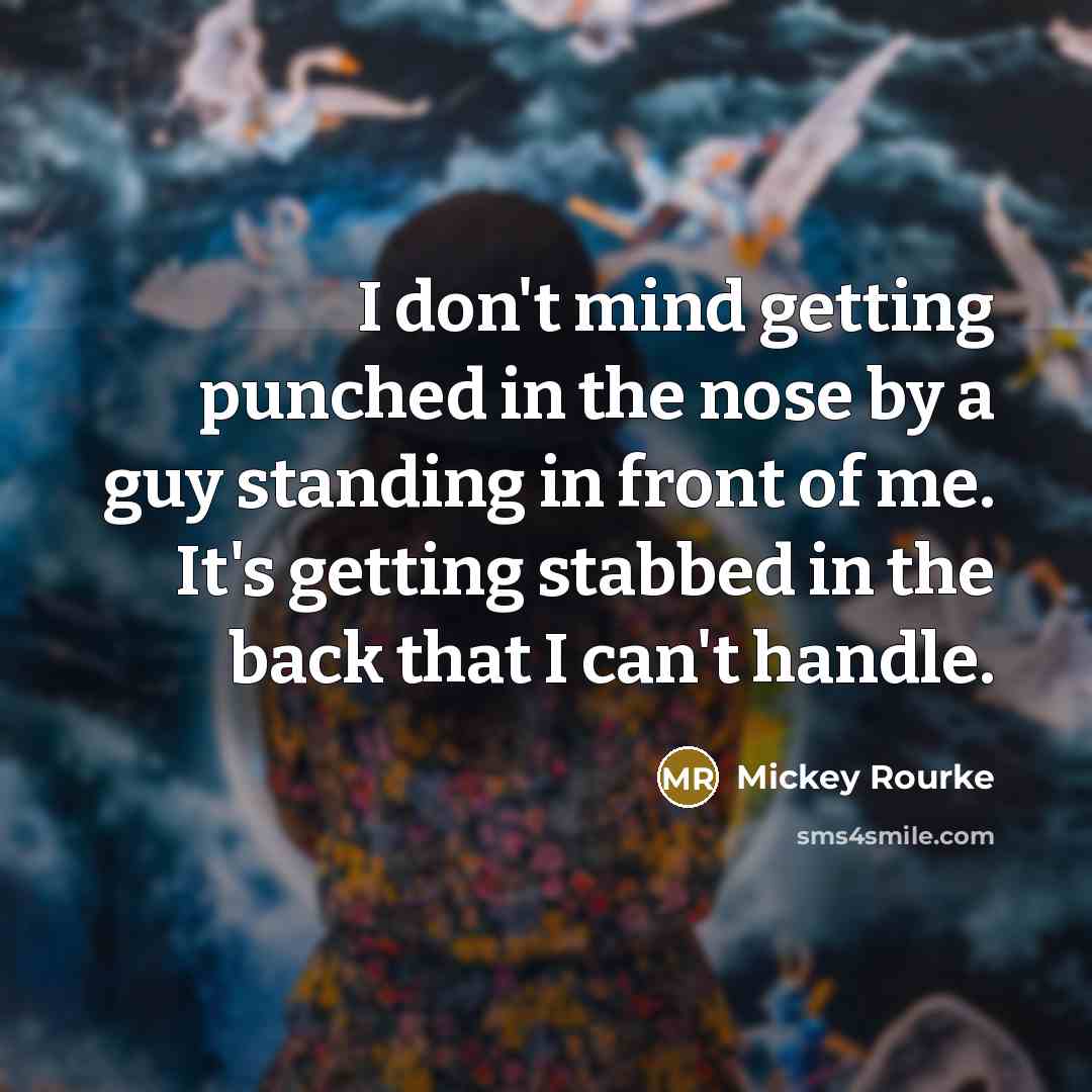 “I don't mind getting punched in the nose by a…” quote by Mickey Rourke