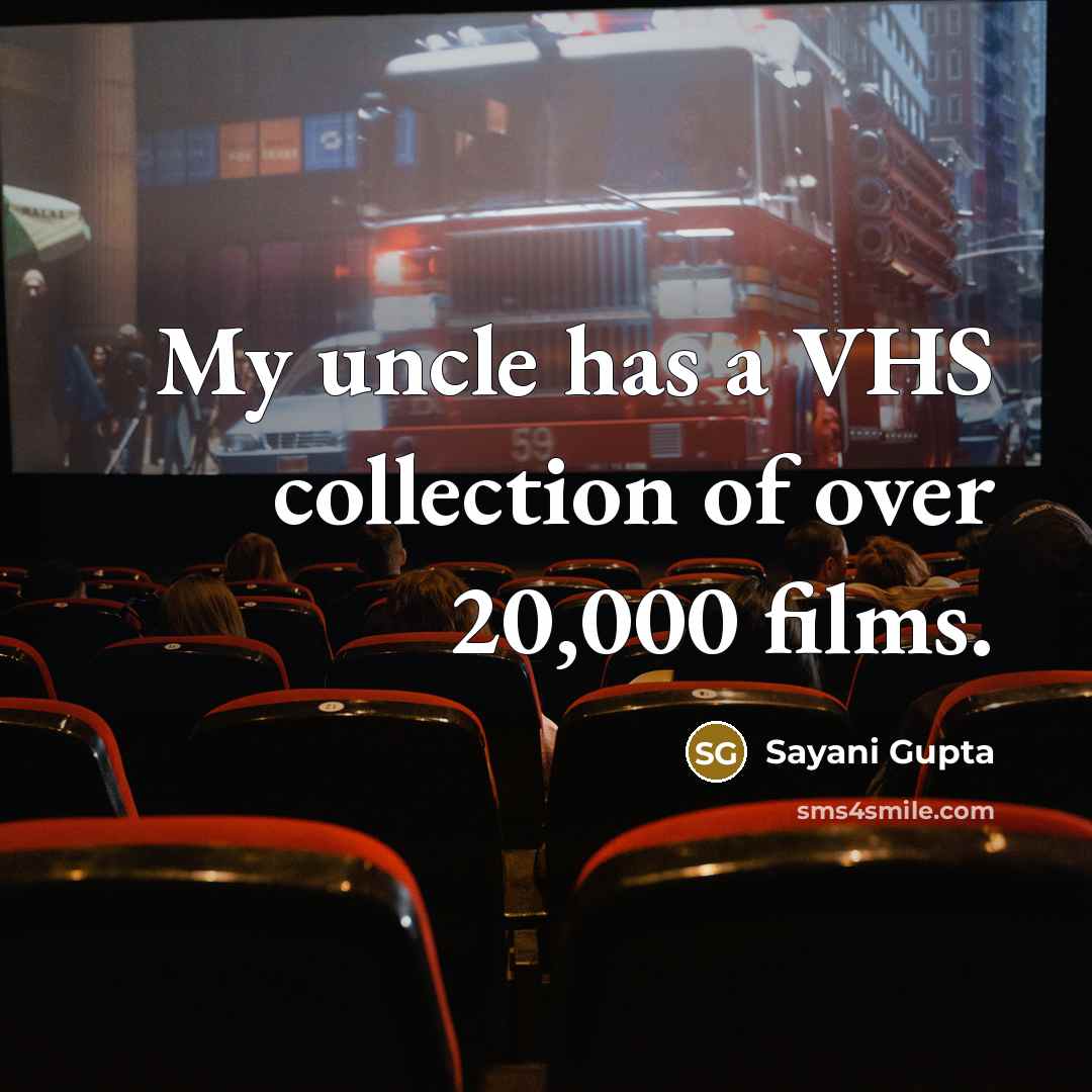 “My uncle has a VHS collection of over 20,000 films.…” quote by Sayani Gupta
