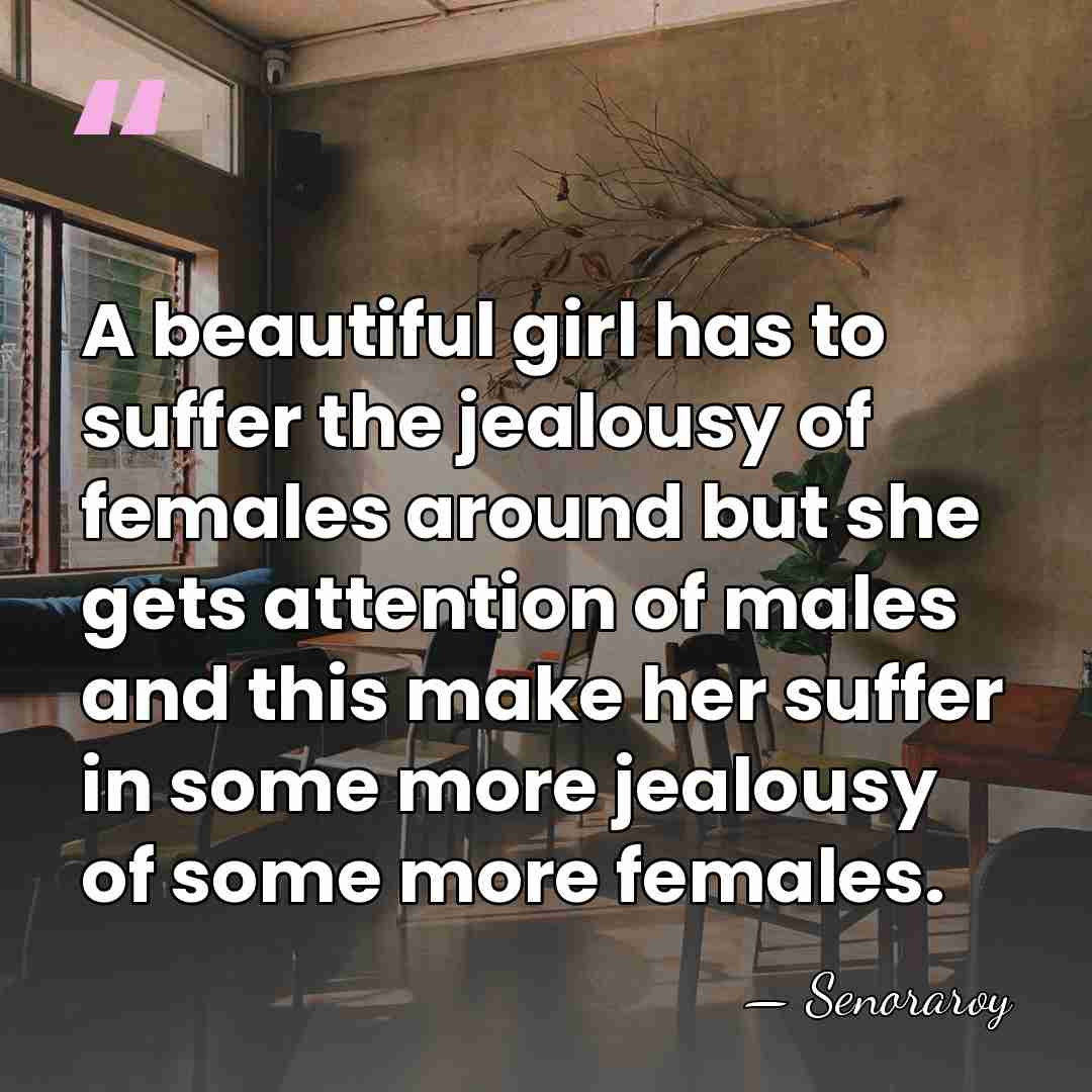 A beautiful girl has to suffer the jealousy of females around but&hellip; - Senoraroy