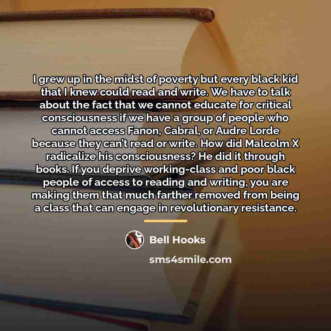 “I grew up in the midst of poverty but every…” quote by Bell Hooks